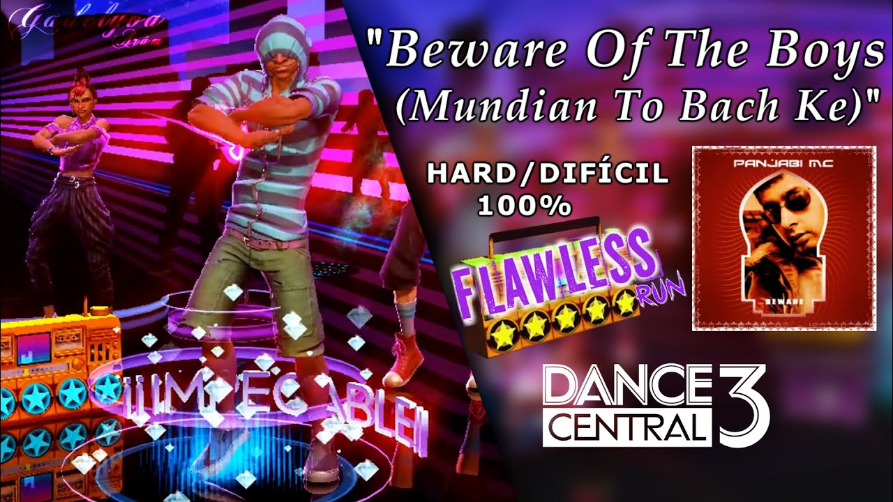 Beware Of The Boys (Mundian To Bach Ke) - Dance Central 3 | on Hard (100% Flawless)