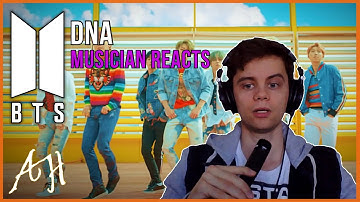 MUSICIAN REACTS TO BTS "DNA" FIRST TIME (REACTION VIDEO)