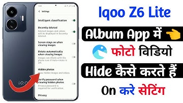 iqoo z6 lite album app me photo video hide kaise kare | iqoo z6 lite photo video hide setting