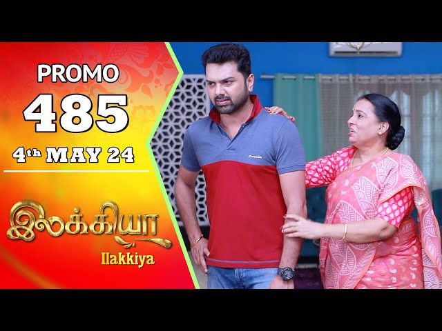 Ilakkiya Serial | Episode 485 Promo | Shambhavy | Nandan | Sushma Nair | Saregama TV Shows Tamil class=