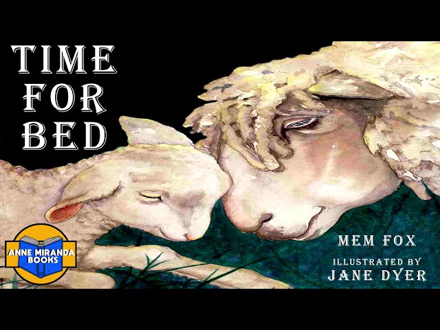 TIME FOR BED -for all the little animalsand you! - YouTube