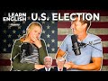 English Lesson: How to Talk about the U.S. Election in English (Phrases you Need to Know)