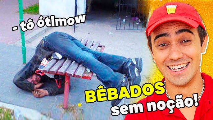 OS BÊBADOS MAIS ENGRAÇADOS DA INTERNET 