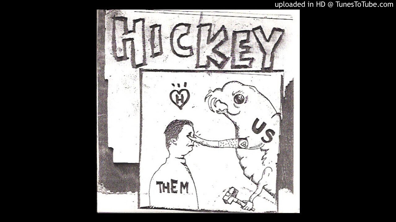 HICKEY - US VS. THEM 7" E.P. [1995]