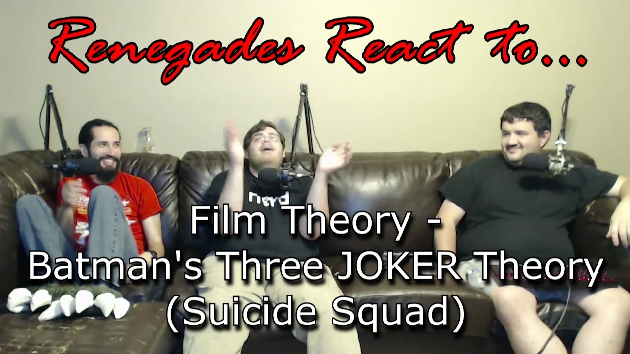 Renegades React to... Film Theory: Batman's Three JOKER Theory pt. 1 (Suicide Squad)
