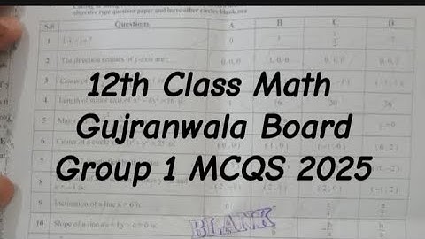 12th class math Gujranwala board group 1 paper 2025 2nd year math group 1 paper 2025