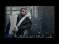 Drake type beat  dreamin  producer kick lee