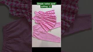 Simple ladies pant cutting ✂️ sewing for bignner #trouser #pantcutting #sewingforbeginner #trending