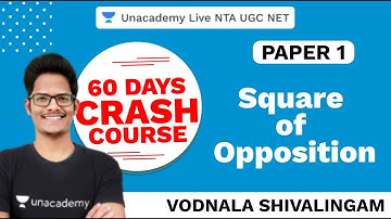 60 Days paper I Crash Course | Square of Opposition | NTA UGC NET 2020 | Vodnala Shivalingam