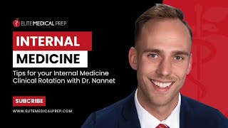 Internal Medicine Clinical Rotation Tips