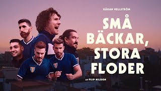 Håkan Hellström - Små bäckar, stora floder (Official video)