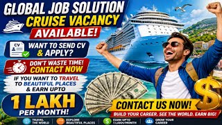 Global job solution 🌍 cruise ship vacancy available hai jaldi contact karo