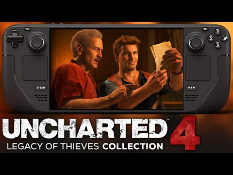 UNCHARTED 4 Legacy of Thieves Collection on Steam Deck Is Insane! - Latest Patch