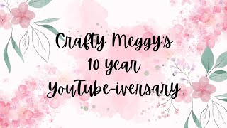 Scrapbook Process: Beautiful // Crafty Meggy's 10 Year YouTube Anniversary!