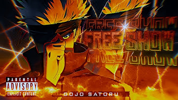 FREE SHOW - GOJO SATORU  [EDIT/AMV] 4K