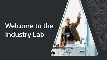 Welcome to the Oracle Industry Lab