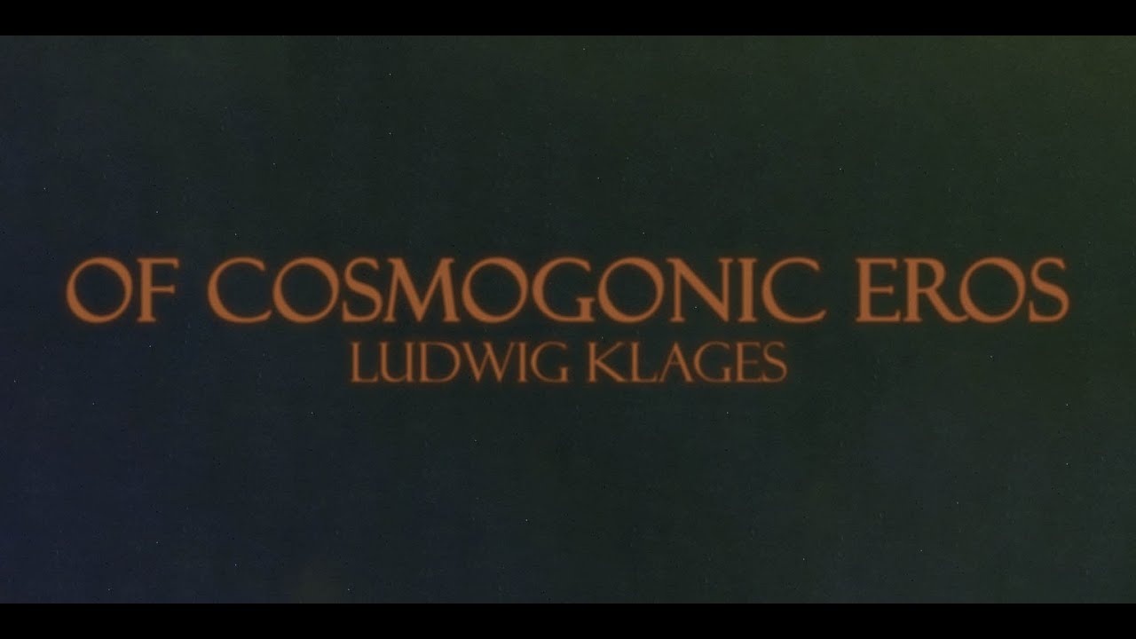 «О космогоническом Эросе» Людвига Клагеса (рецензия на книгу)