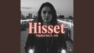 Download Lagu Hisset (feat. Aria) MP3