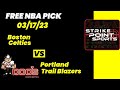 NBA Picks - Celtics vs Trail Blazers Prediction, 3/17/2023 Best Bets, Odds & Betting Tips