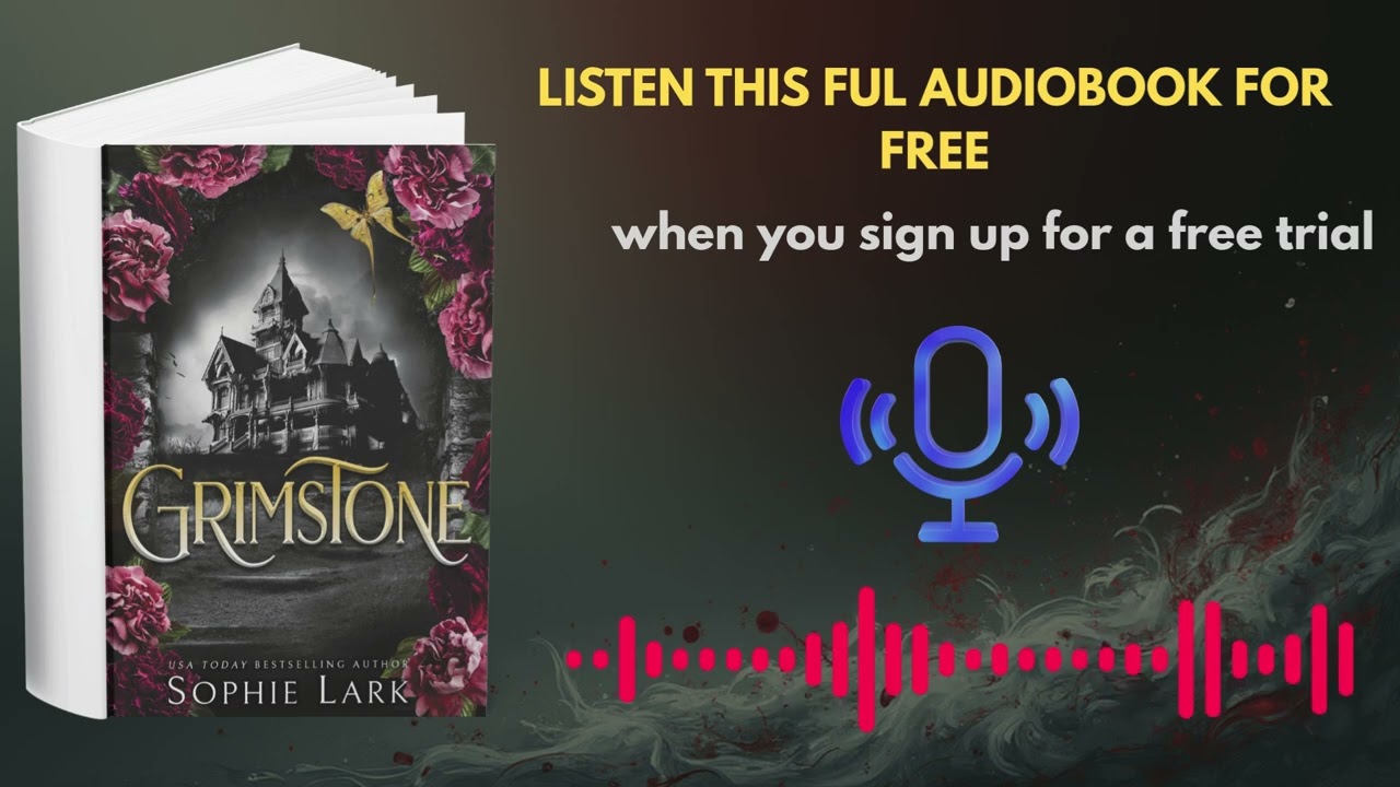 Grimstone by Sophie Lark | Dark Romance Thriller Audiobook