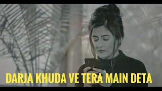 Darja khuda song whatsapp status ...