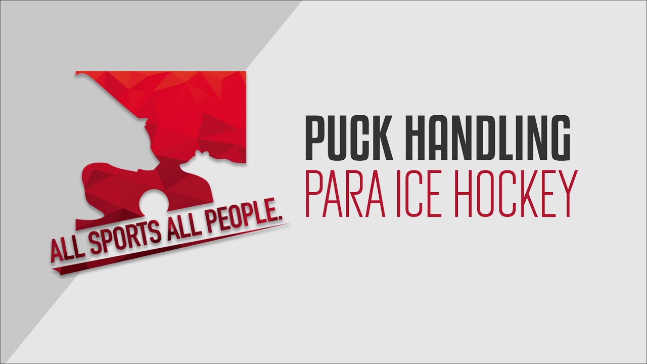 Puck Handling - Para Ice Hockey Skill Development