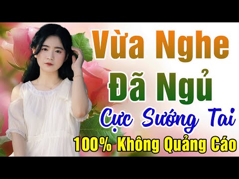 141 Bài Nhạc Vàng Xưa KHÔNG QUẢNG CÁO Dành Cho Phòng Trà, Quán Cà Phê, Đám Cưới, Album Bolero Dễ Ngủ