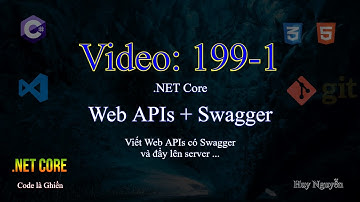 199-1 - Web APIs + Swagger - Viết Web APIs có Swagger và đẩy lên server ...
