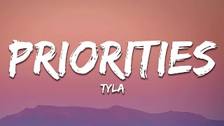 Tyla - Priorities (Lyrics)