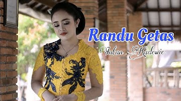 RANDU GETAS - Intan Kadewie ( OFFICIAL )