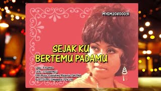 Sejakku Bertemu Padamu - Sanisah Huri (Petikan Dari  MTV Karaoke)