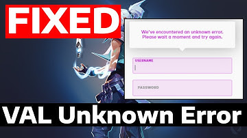 How To Fix Valorant We