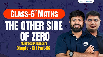 Class 6th Chapter 10 The Other Side of Zero | Class 6th Maths Chapter 10 |  English Medium | Ekaksha