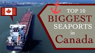 Top Ten Biggest Seaports In Canada