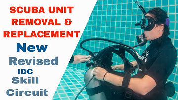 Scuba Unit Remove and Replace Underwater - New Revised PADI IDC Skills Circuit • Divemaster Skills