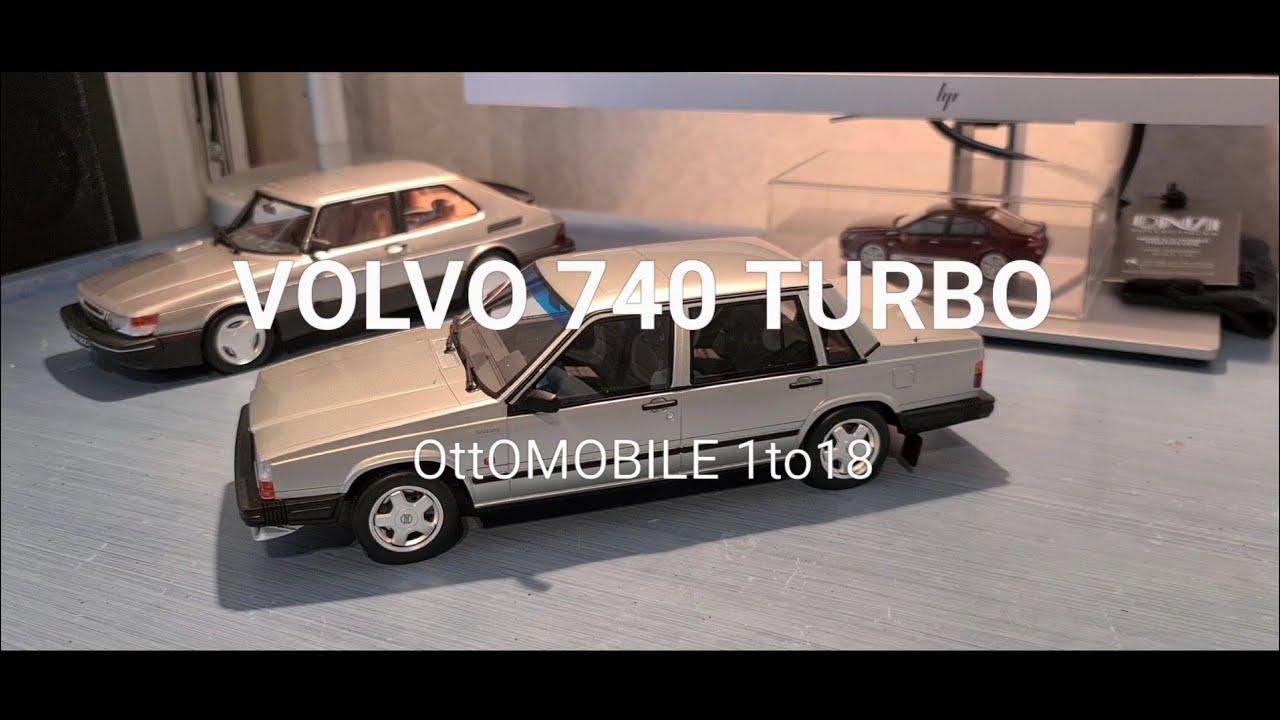 VOLVO 740 TURBO OttOMOBILE 1/18 - YouTube