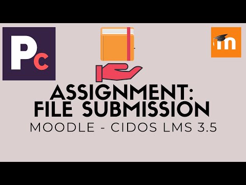 Assignment: File Submission dalm CIDOS LMS 3.5 | MOODLE