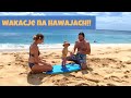 Hawaje cz. 1 - Wakacje z rocznym dzieckiem | rajska tropikalna wyspa Oahu