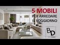 5 Tipologie di MOBILI per il SOGGIORNO | Belula Design