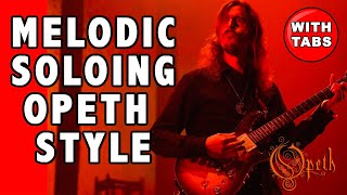 Opeth Style Melodic Soloing Guitar Lesson with Licks Concepts and Tabs