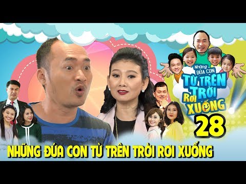 Video NHỮNG ĐỨA CON TỪ TRÊN TRỜI RƠI XUỐNG | TẬP 28 | NSƯT... - youtube