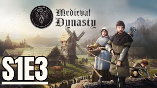 Let's Play Medieval Dynasty | Season 1  Episode 3