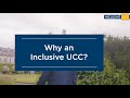 Why an inclusive ucc