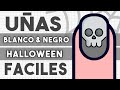 ¡FÁCILES DE HACER! UÑAS HALLOWEEN BLANCO Y NEGRO