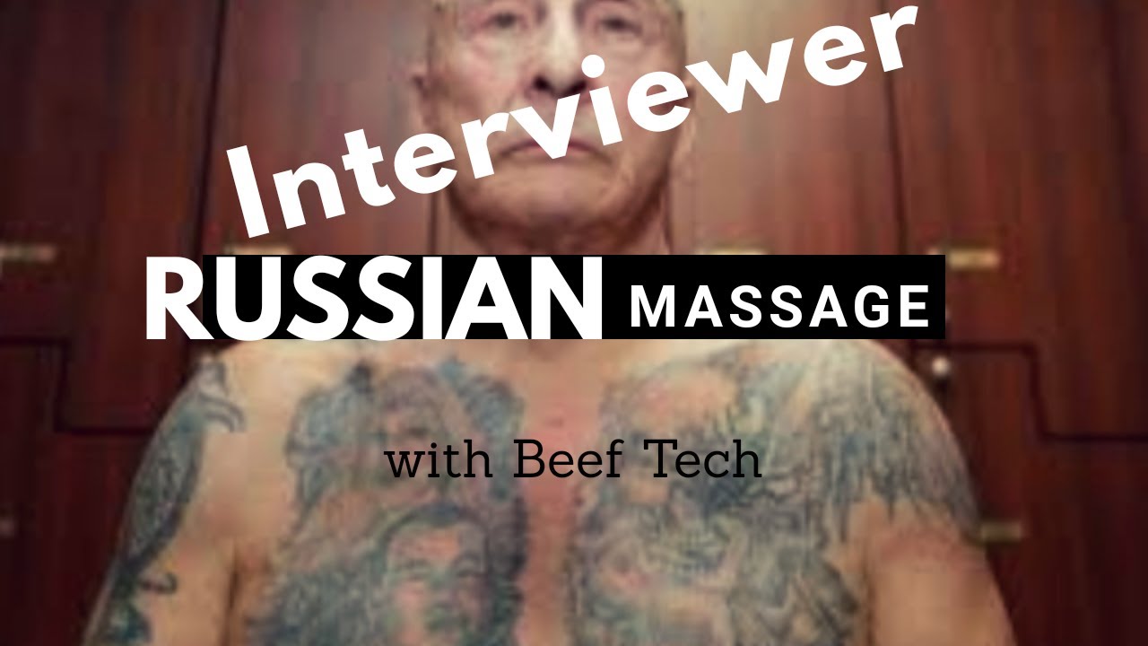 Ep1 The Interviewer With Beef Tech Russian Massage Youtube
