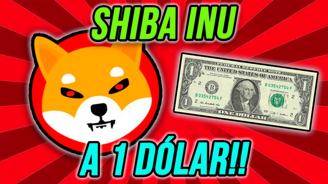 Shiba Inu Llegará A 1 Dólar