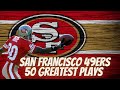 San francisco 49ers top 50 plays of the super bowl era