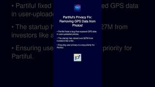 Partiful&#39;s Privacy Fix: Removing GPS Data from Photos!