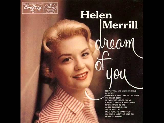 Helen Merrill - I've Never Seen