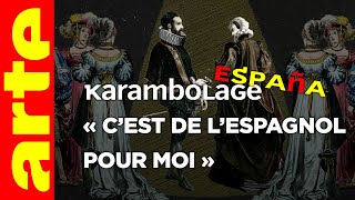 « C'est de l'espagnol pour moi » - Karambolage España - ARTE